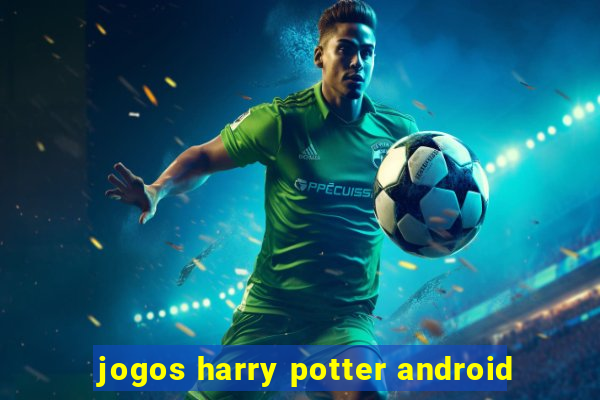 jogos harry potter android